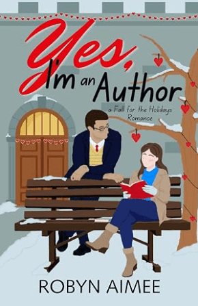 Cover of "Yes, I'm an Author" by Robyn Aimee
